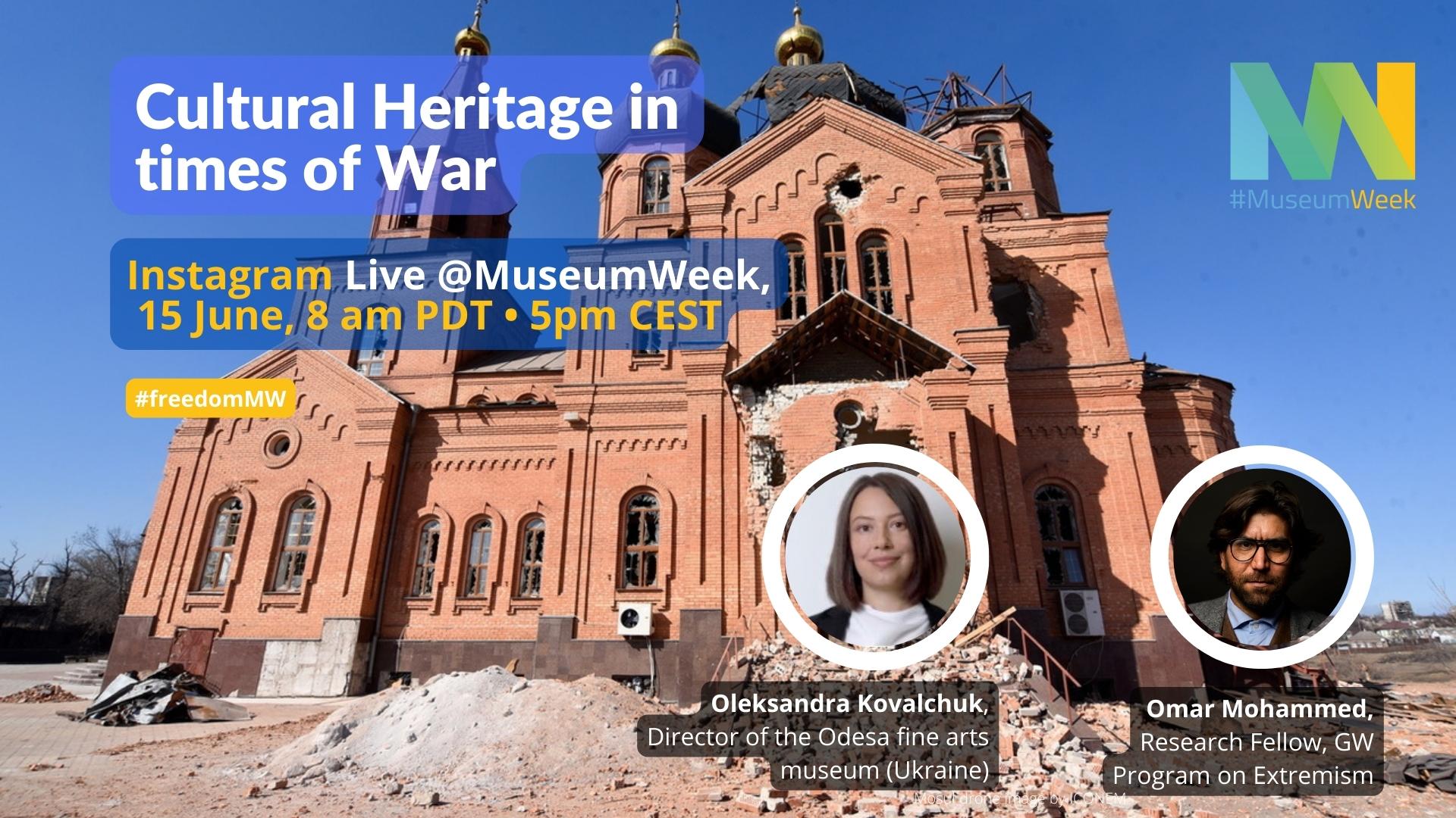War & cultural Heritage - #FreedomMW - Odessa _ Mosul _ Paris